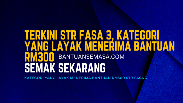 Terkini Str Fasa Kategori Yang Layak Menerima Bantuan Rm Bantuan