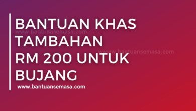Bantuan Khas Tambahan RM 200 Untuk Bujang