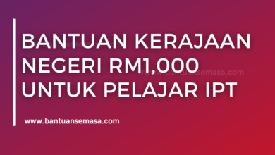 Bantuan Kerajaan Negeri RM1,000 Untuk Pelajar IPT