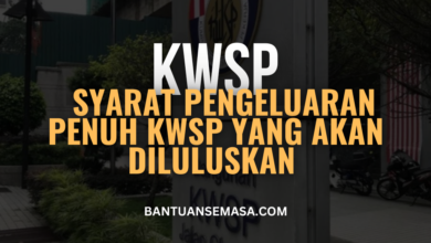 Semak Pengeluaran Penuh KWSP Yang Akan Diluluskan