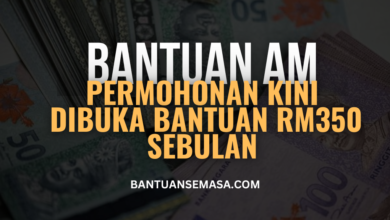 Bantuan Sehingga RM350 Sebulan Kini Dibuka Untuk Permohonan