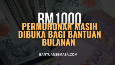 Permohonan Masih Dibuka Bagi Bantuan Bulanan RM1000, Semak Sekarang