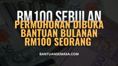 Permohonan Dibuka Bagi Bantuan RM100 Seorang Sebulan