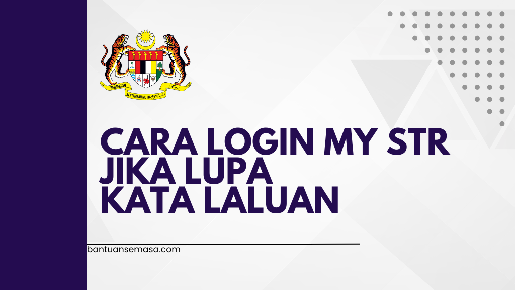 CARA LOGIN MY STR JIKA LUPA KATA LALUAN